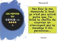Ferouze B. - Les pépites du covid 19.