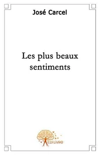 Les plus beaux sentiments