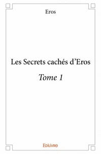 Les secrets cachés d'Eros