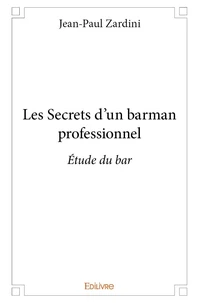 Les secrets d'un barman professionnel