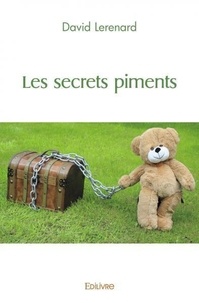 David Lerenard - Les secrets piments.