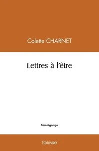 Lettres à l'être