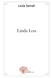 Linda Semah - Linda lou.