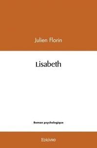 Julien Florin - Lisabeth.