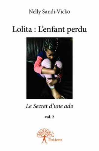 Lolita : l'enfant perdu
