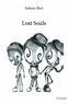 Solenn Bert - Lost souls.