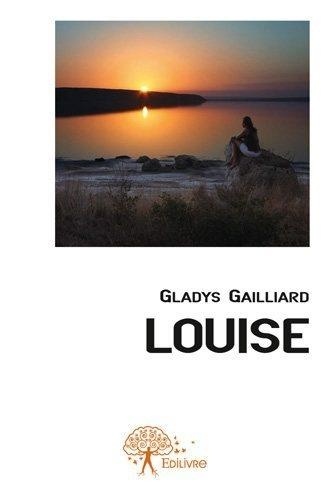 Gladys Gailliard - Louise.