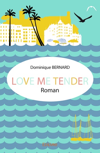 Love me tender. Roman