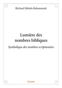 Lumière des nombres bibliques