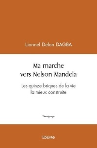  Dagba - Ma marche vers Nelson Mandela.