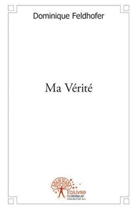 Ma vérité