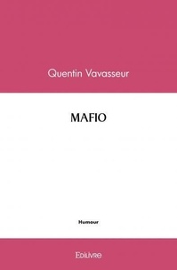Quentin Vavasseur - Mafio.