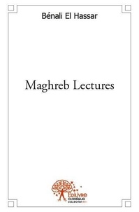 Hassar bénali El - Maghreb lectures.
