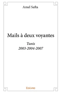Mails à deux voyantes