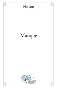 Mariam Mariam - Manque.