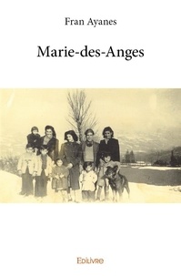 Fran Ayanes - Marie des anges.