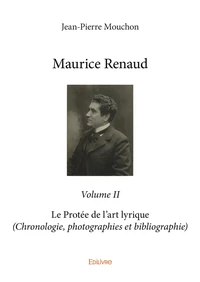 Maurice renaud - volume ii