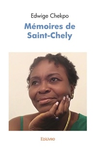 Edwige Chekpo - Mémoires de saint chely.