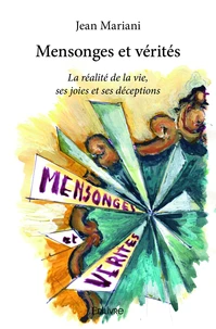 Mensonges et vérités