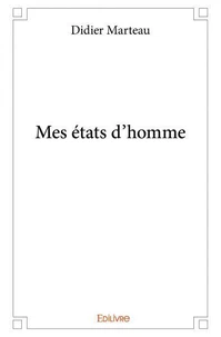 Mes états d'homme