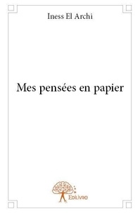 Archi iness El - Mes pensées en papier.