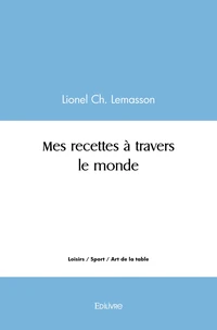 Mes recettes à travers le monde