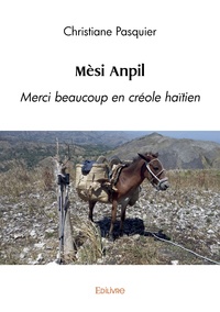 Christiane Pasquier - Mèsi Anpil - Merci beaucoup en créole haïtien.