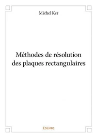 Méthodes de résolution des plaques rectangulaires