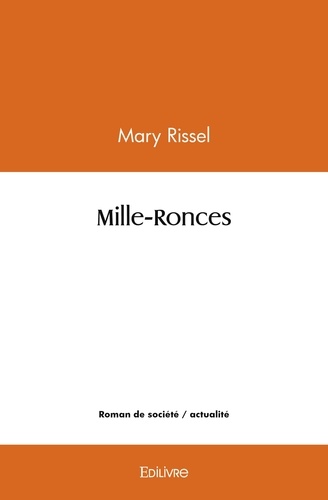 Mary Rissel - Mille ronces.