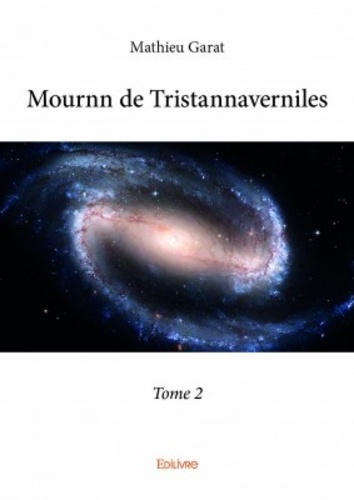 Mournn de Tristannaverniles. Tome 2