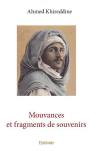 Mouvances et fragments de souvenirs