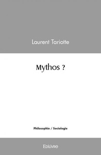 Laurent Tariotte - Mythos ?.