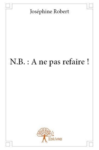 N.B. : A ne pas refaire !