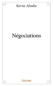 Kevin Abadie - Négociations.