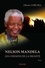 Nelson Mandela. Les chemins de la dignité