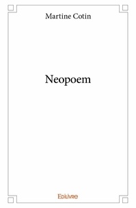 Martine Cotin - Neopoem.