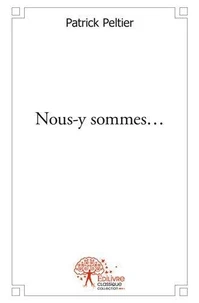 Nous y sommes...