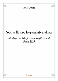 Nouvelle ère hypomatérialiste