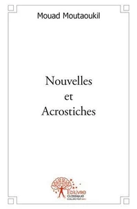 Nouvelles et acrostiches