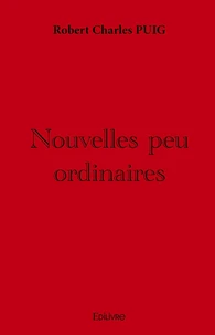 Nouvelles peu ordinaires