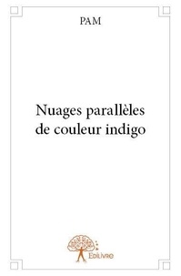 Pam Pam - Nuages parallèles de couleur indigo.