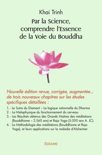 Par la science, comprendre l'essence de la voie du Bouddha