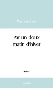 Par un doux matin d'hiver