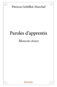 Paroles d’apprentis