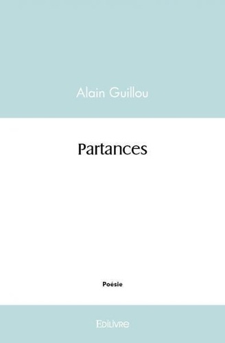 Alain Guillou - Partances.