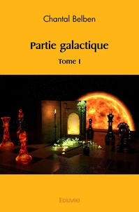 Partie galactique Tome 1