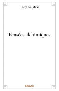 Pensées alchimiques