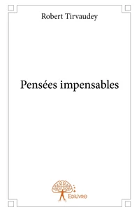 Pensées impensables