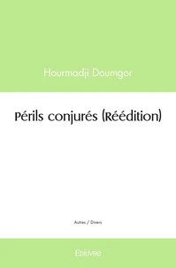 Périls conjurés