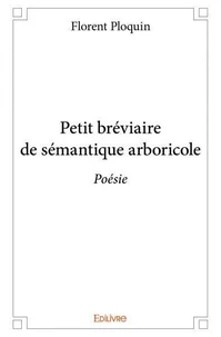 Petit bréviaire de sémantique arboricole